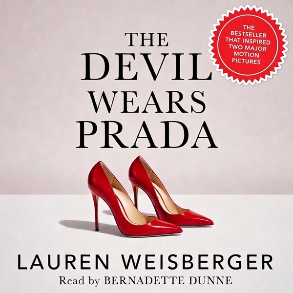 Audiobook cover: The Devil Wears Prada by Lauren Weisberger